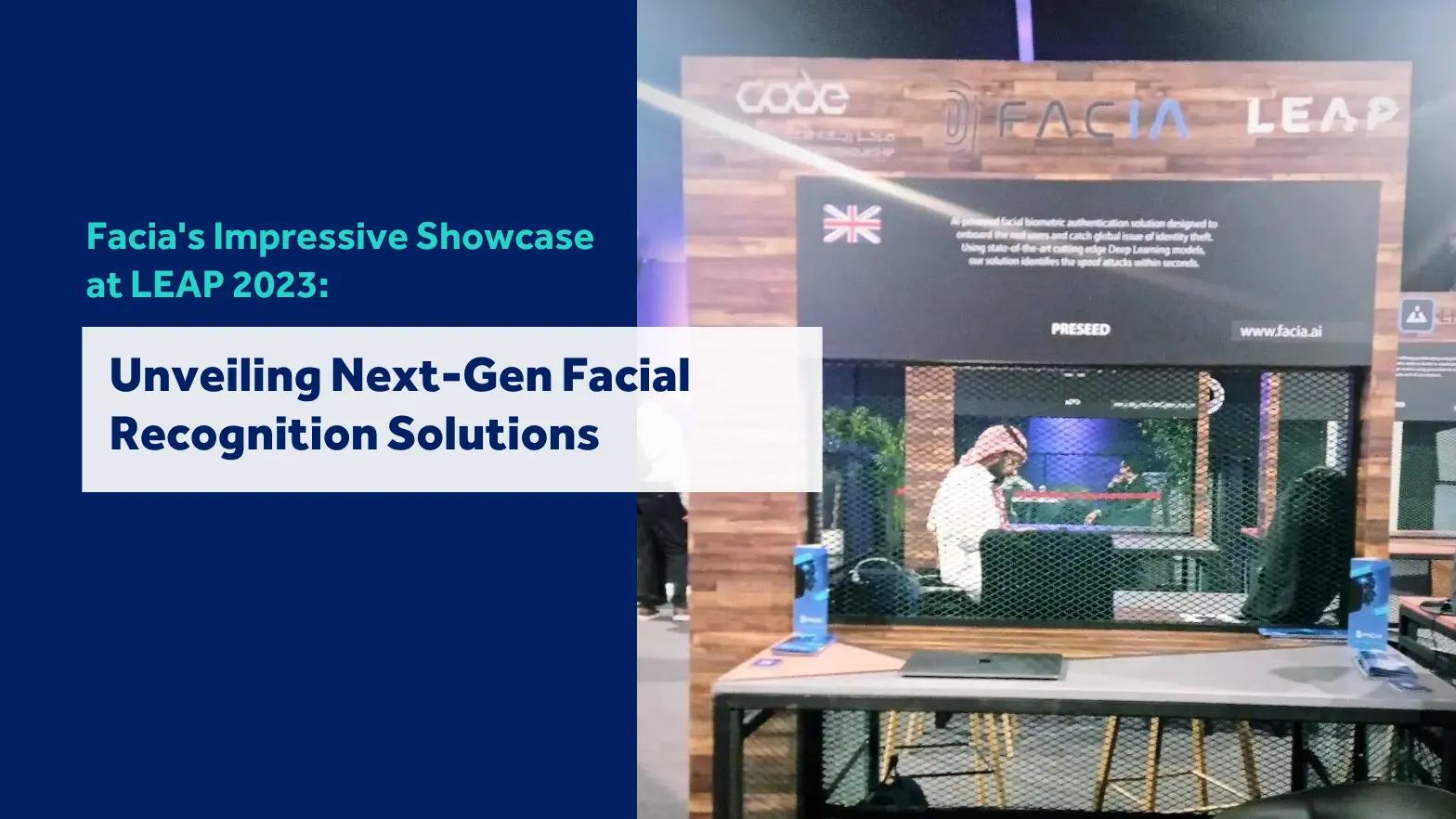 Facia's exhibition booth at LEAP 2023: Showcasing AI-powered face recognition and liveness detection solutions for enhanced security.