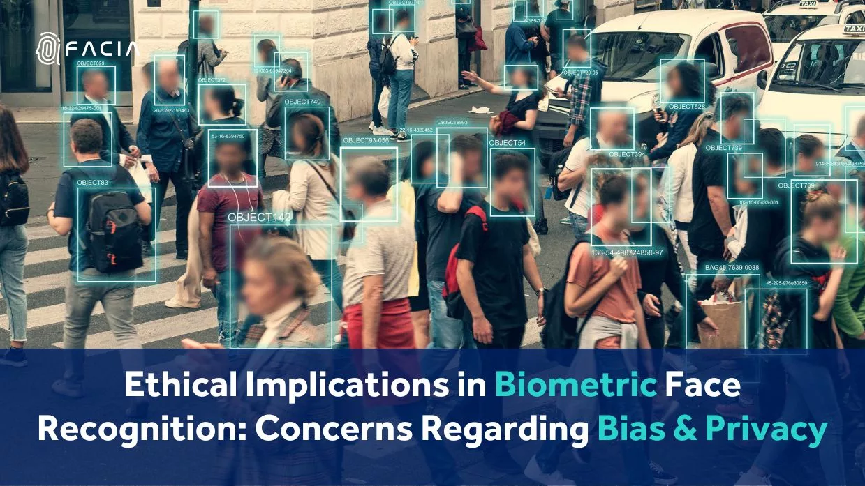 Ethical Implications in Biometric Face Recognition: Concerns Regarding Bias & Privacy