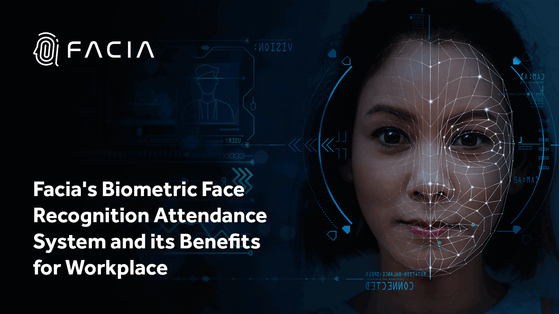 Facia’s Biometric Face Recognition Attendance System and its Benefits for Workplace