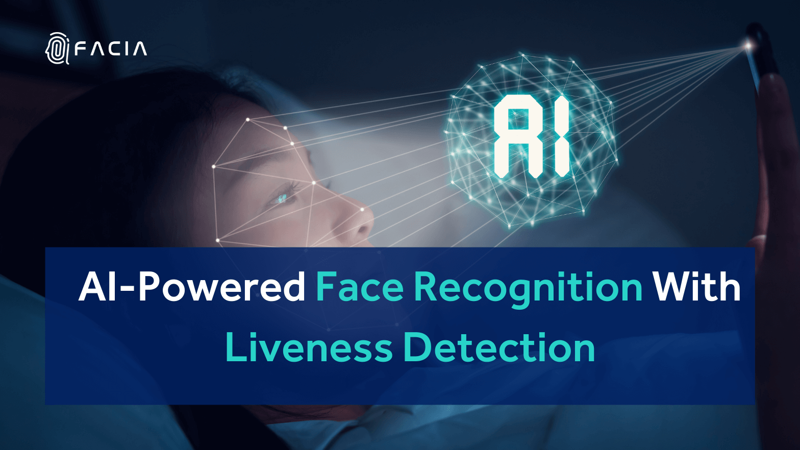 Facial Recognition 3D Liveness Detection: Secure, Accurate Verification.