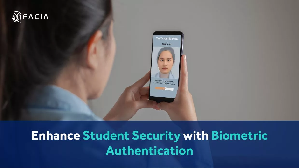 Enhance Student Security With Biometric Authentication