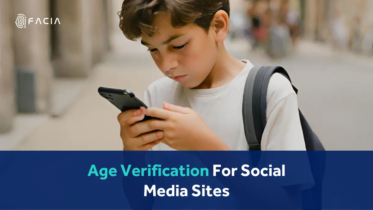 Why Social Media Platforms Need to Implement Biometric Age Verification