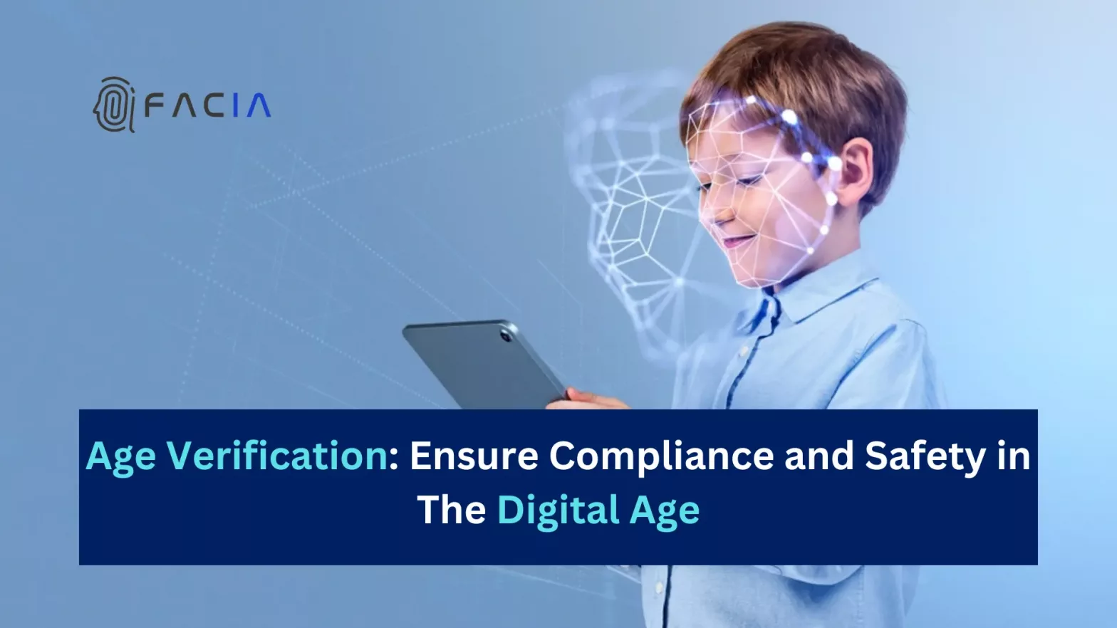 Age Verification System: Compliance and Safety in Digital Era