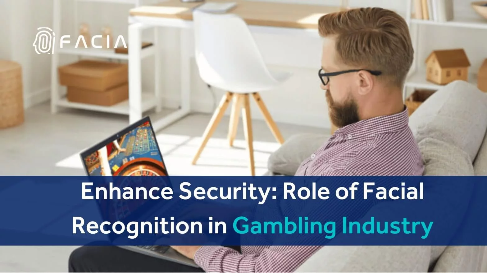 How Gambling Industry Is Leveraging Face Recognition Tech