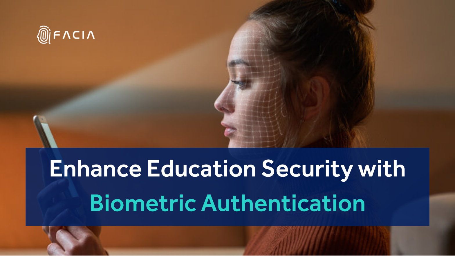 Biometric Authentication in Education Sectors: Enhance Security and prevent identity theft