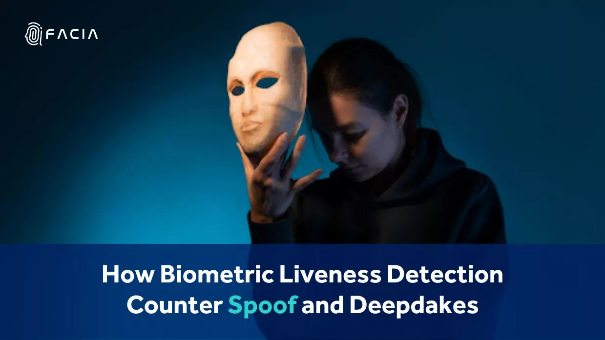 How Biometric Liveness Detection