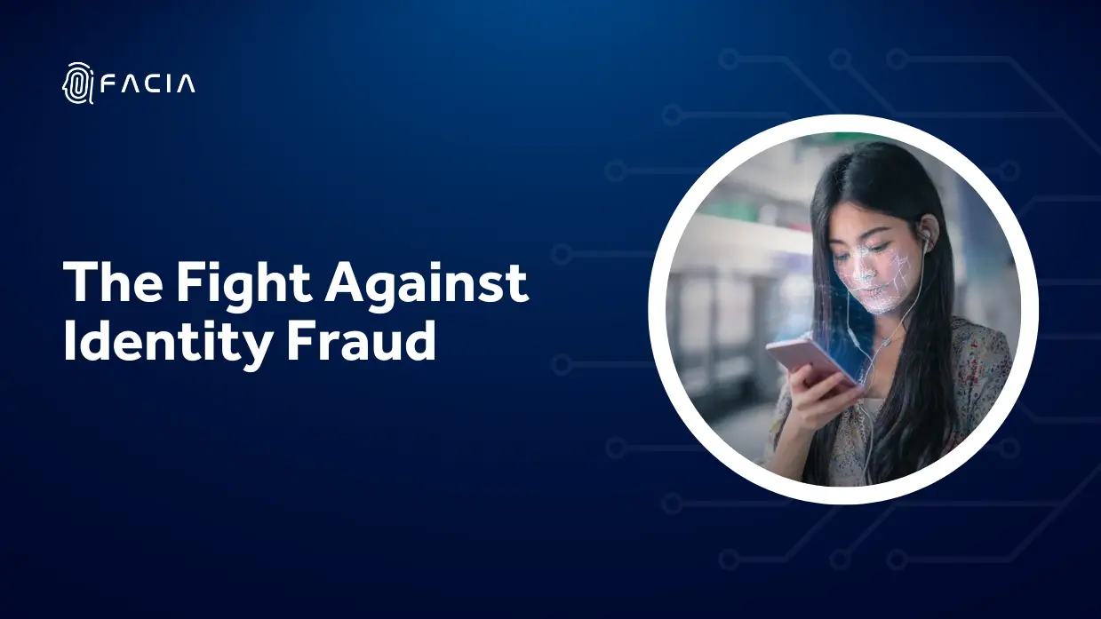 Liveness Detection and The Fight Against Identity Fraud
