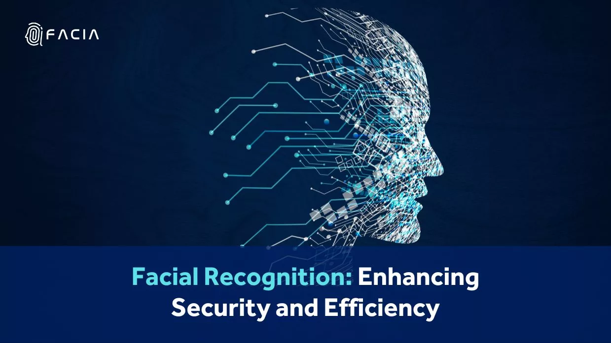 Facial Recognition: Enhancing