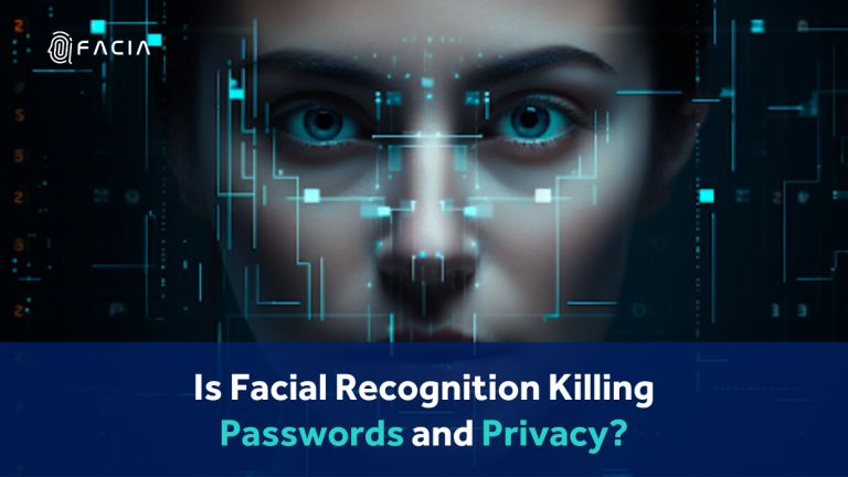 Is Facial Recognition Killing the Password and Privacy