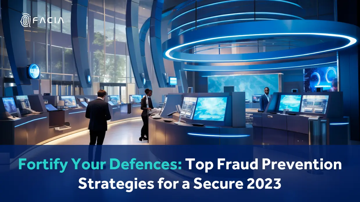 Effective Fraud Prevention Strategies to Secure Your Business in 2023