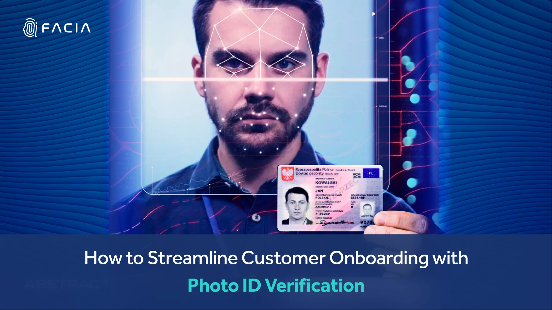 How to Streamline Customer Onboarding with Photo ID Verification