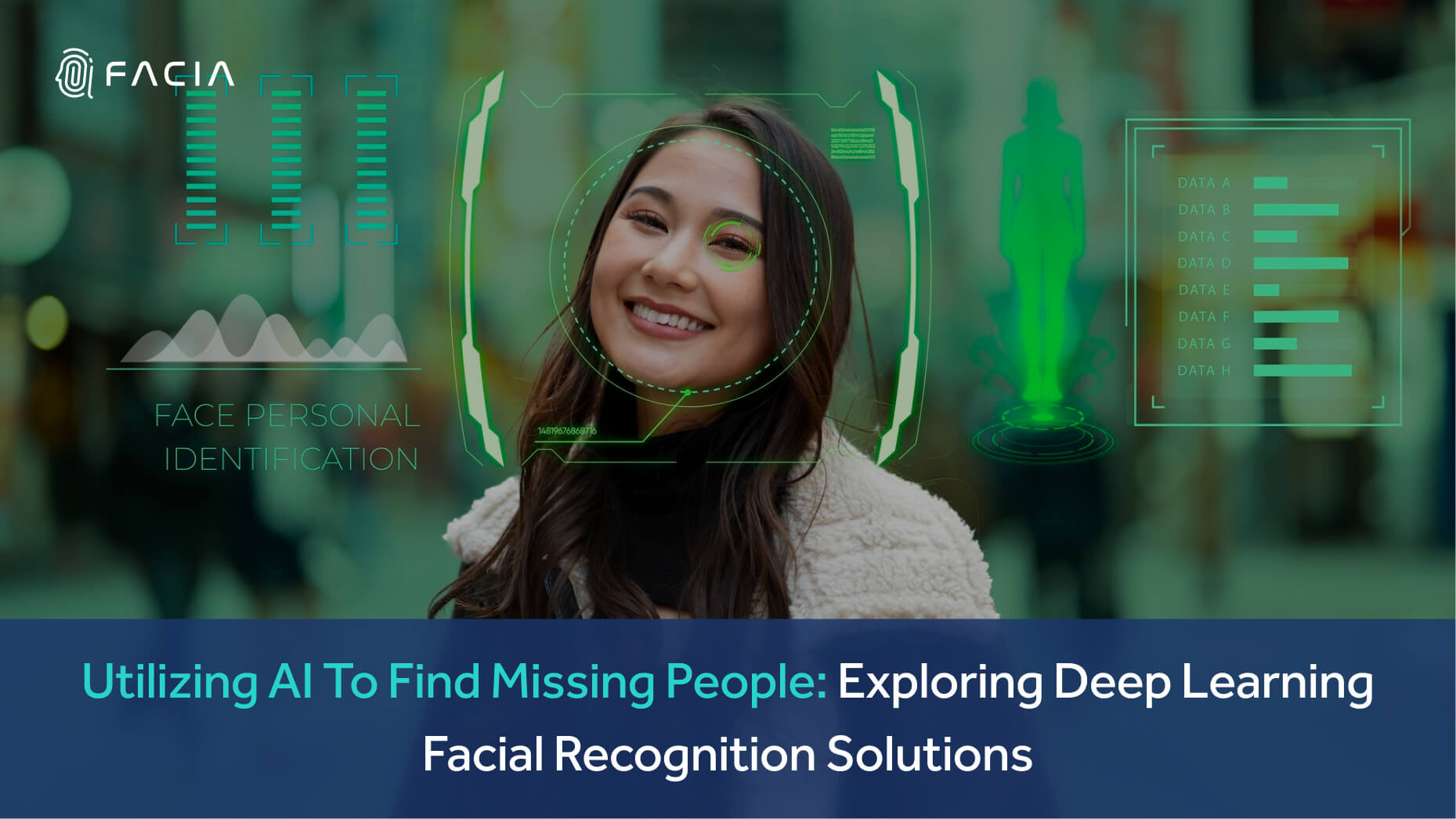 Utilizing AI To Find Missing People: Exploring Deep Learning Facial Recognition Solutions