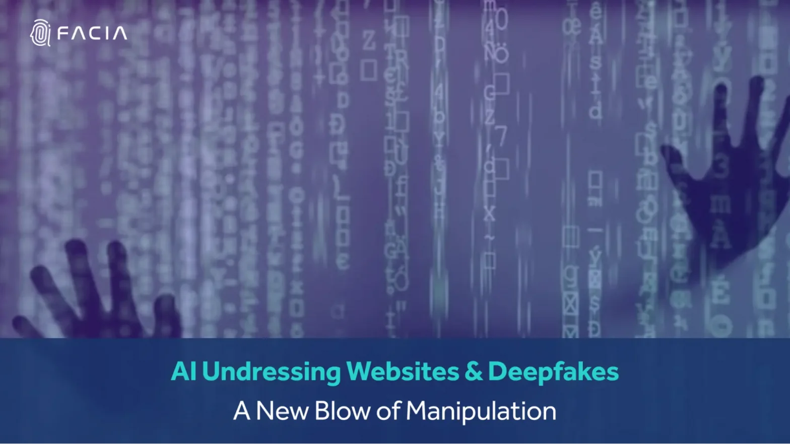 AI UNDRESSING WEBSITES & DEEPFAKES-A NEW BLOW OF MANIPULATION