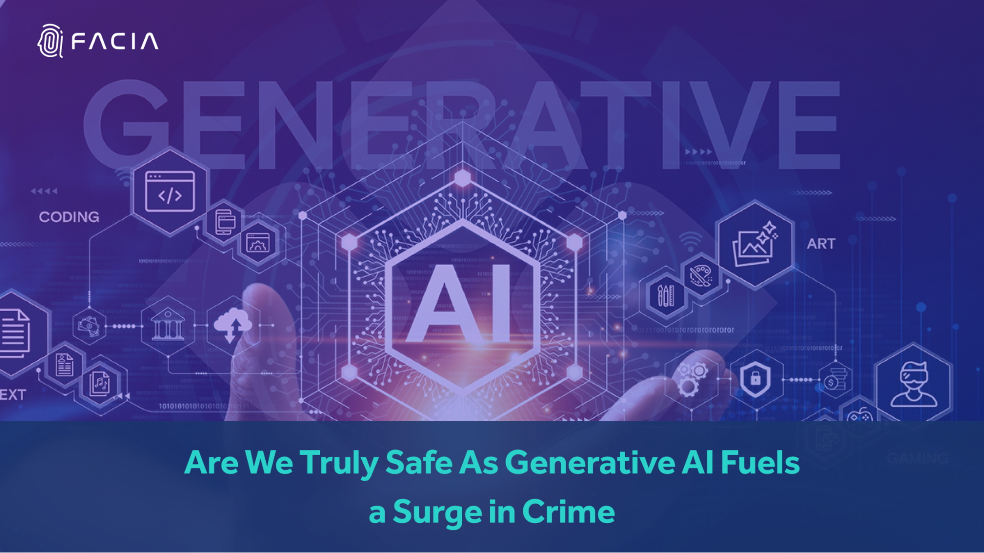 Are We Truly Safe As Generative AI Fuels a Surge in Crime?