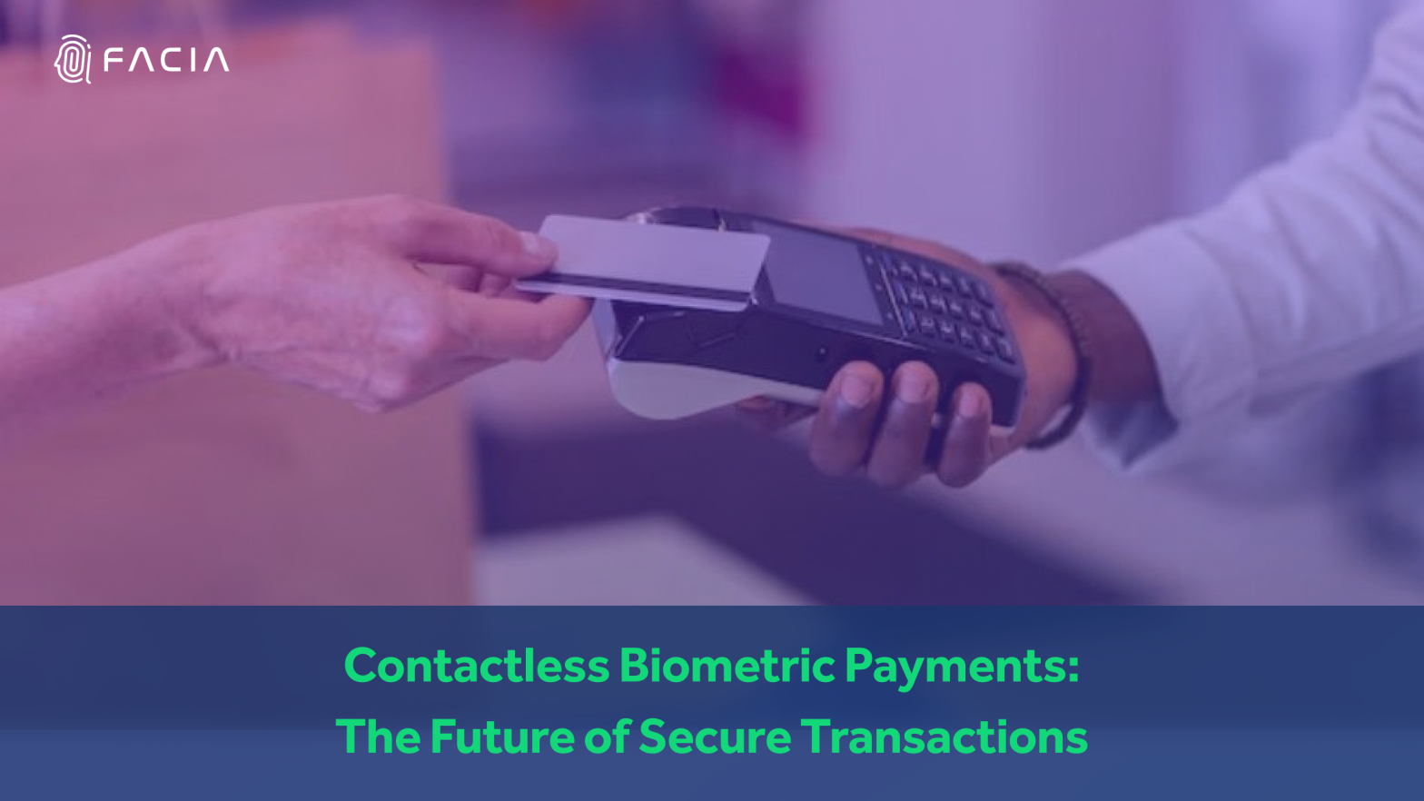 Contactless Biometric Payments