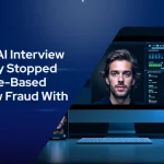 How an AI Interview Company Stopped Interview Fraud with Facia