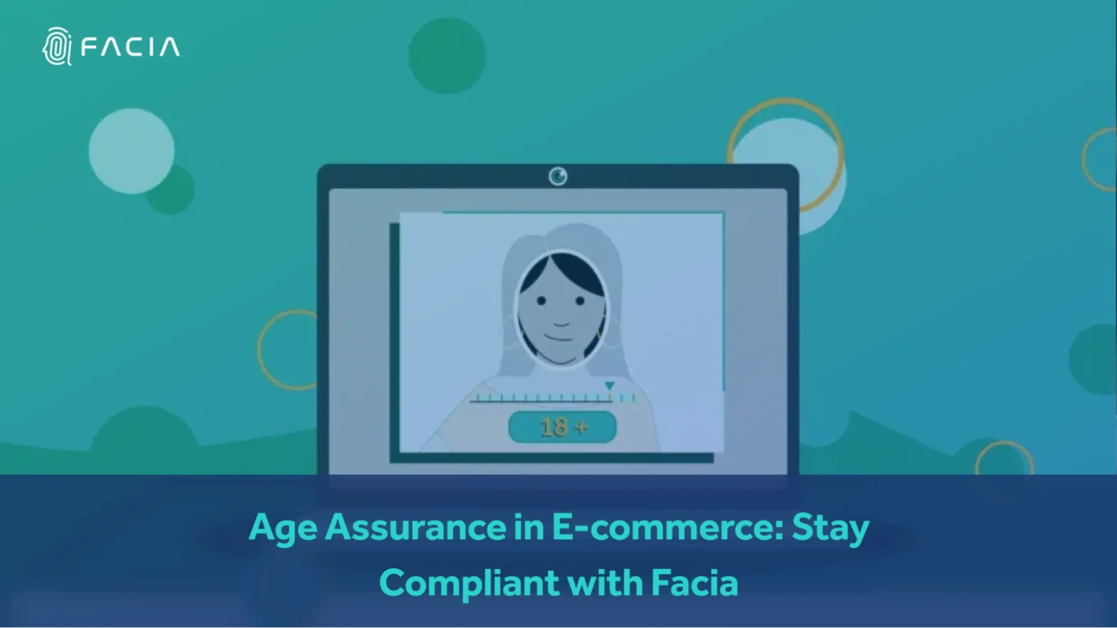 Age Assurance in E-commerce: Stay Compliant with FACIA