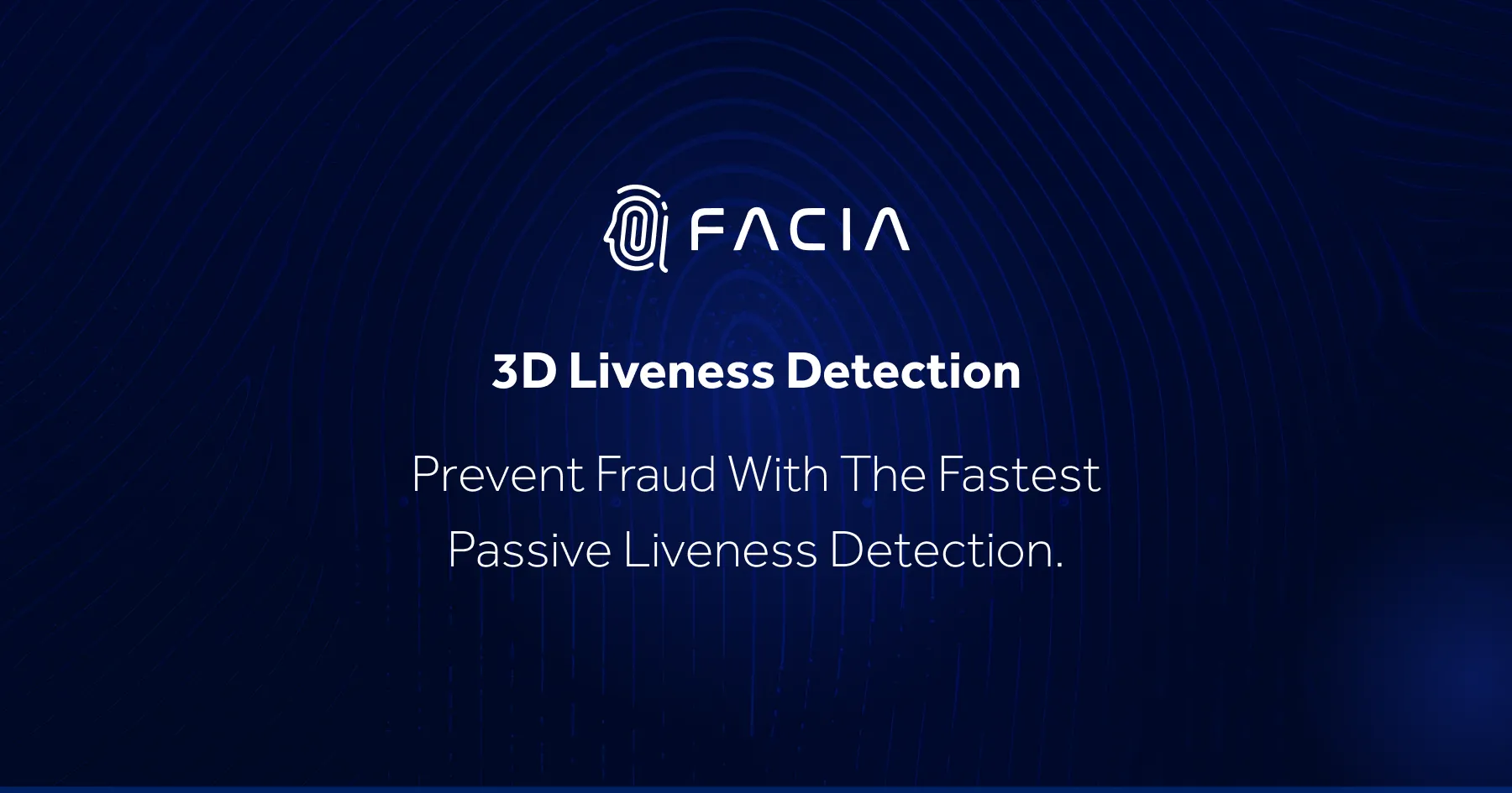 Liveness Detection Software & API | iBeta Level 2 Certified | Facia