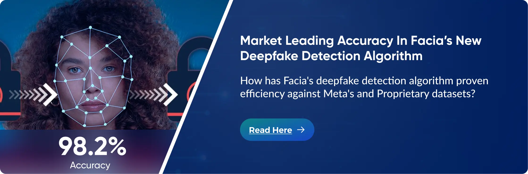 Facia’s higher level of assurance in offsite deepfake detection