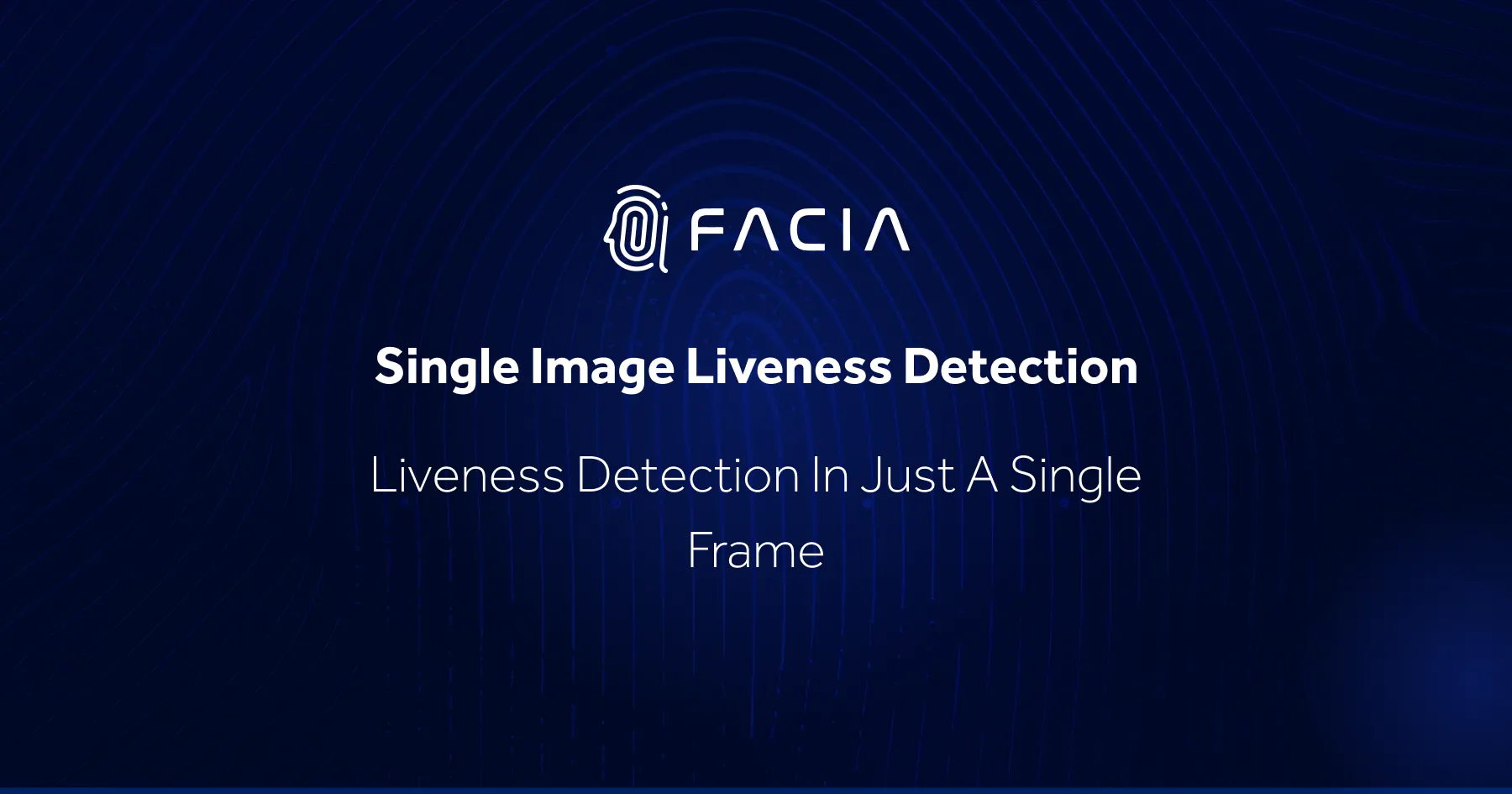 Single image liveness detection| Liveness in a single frame