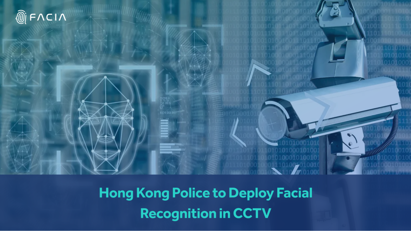 Kong Police to Deploy Facial Recognition in CCTV