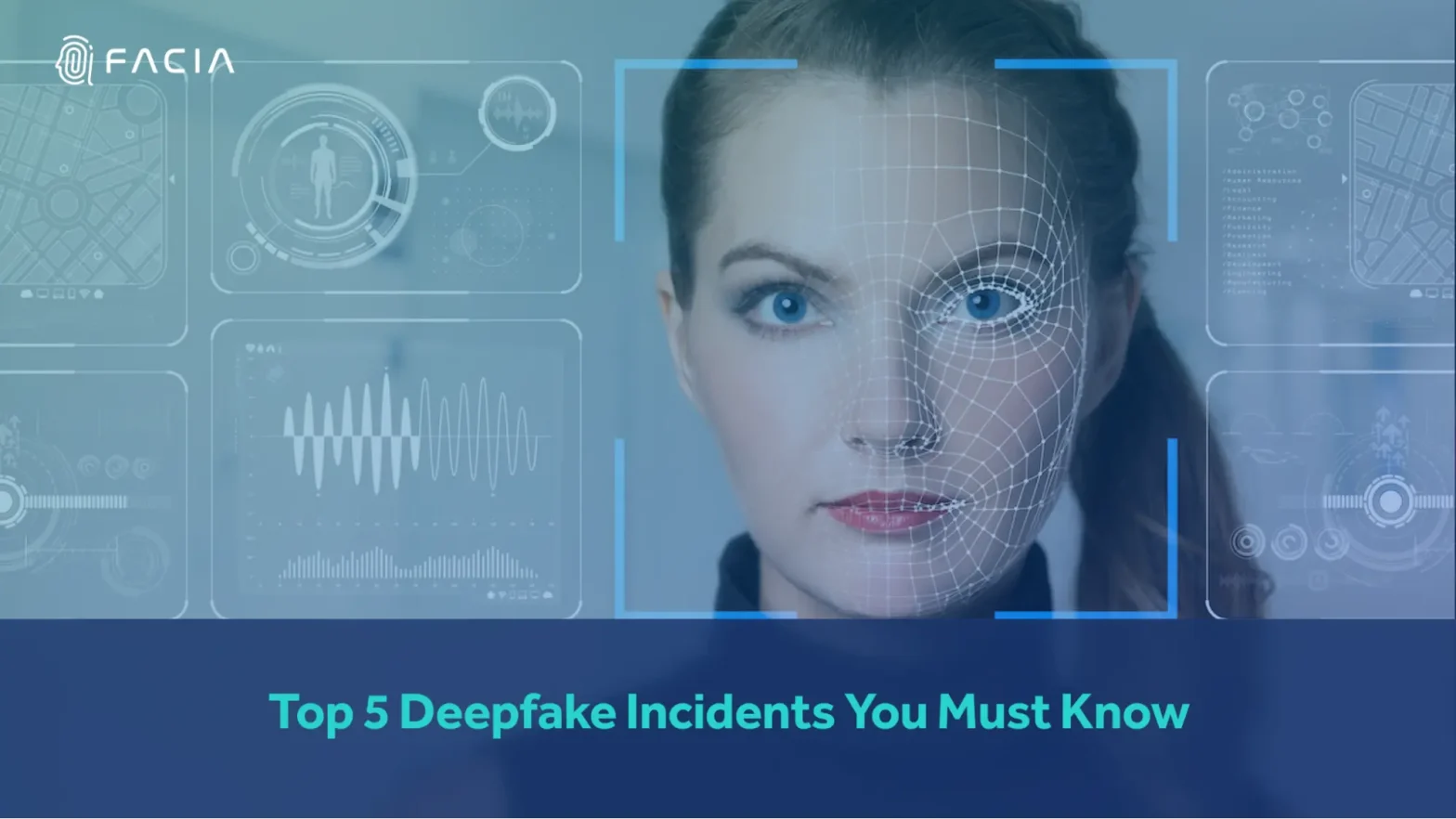 Top 5 Deepfake Incidents You Must Know