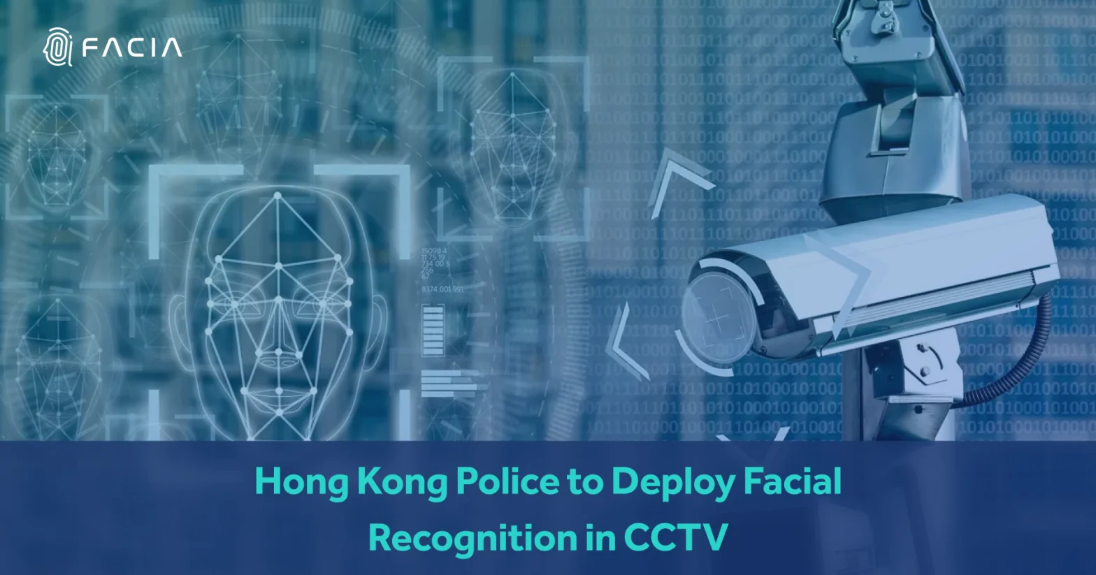Featured Image - Hong Kong Police to Deploy Facial Recognition in CCTV