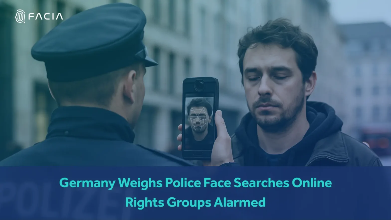 Germany police Face Searches