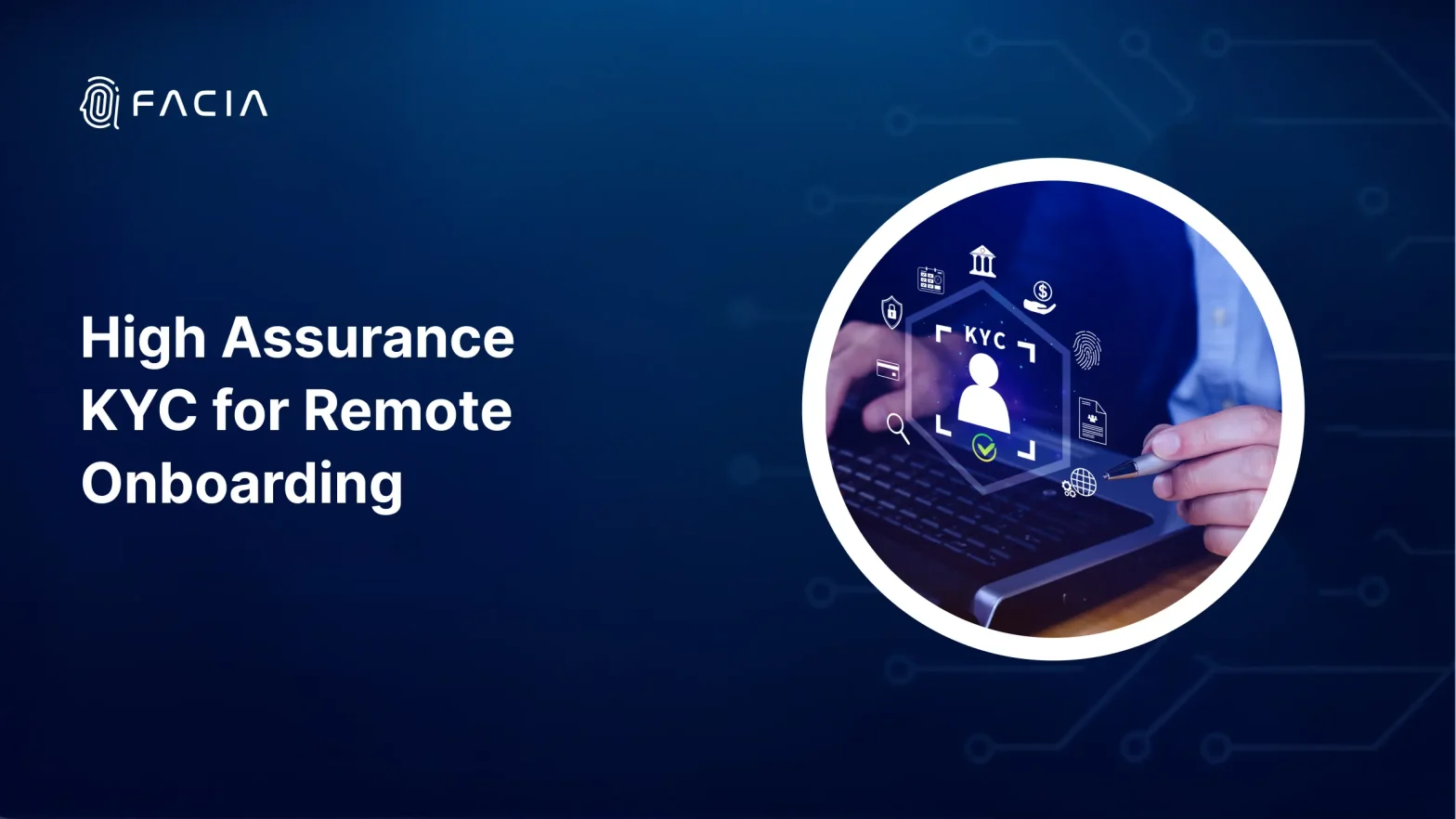 High Assurance KYC for Remote Onboarding