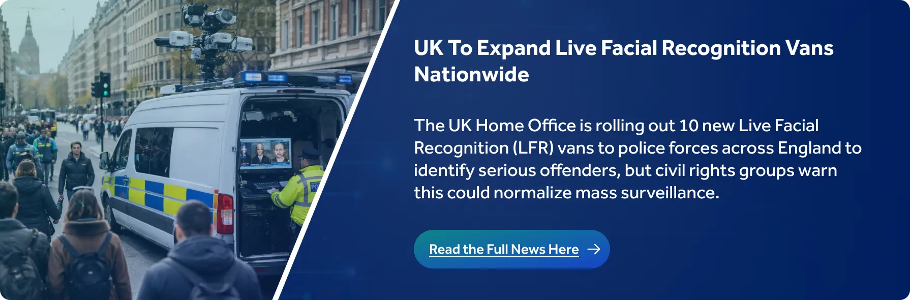 Global Deployments of Live Facial Recognition in Public Safety