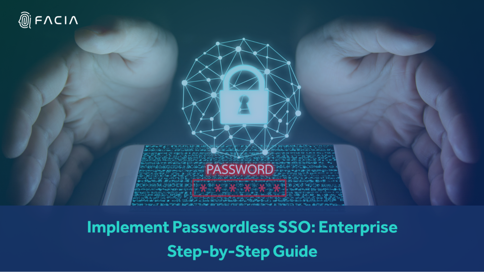 Implement Passwordless SSO: Enterprise Step-by-Step Guide