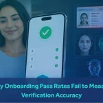 Why Onboarding Pass Rates Fail to Measure Verification Accuracy