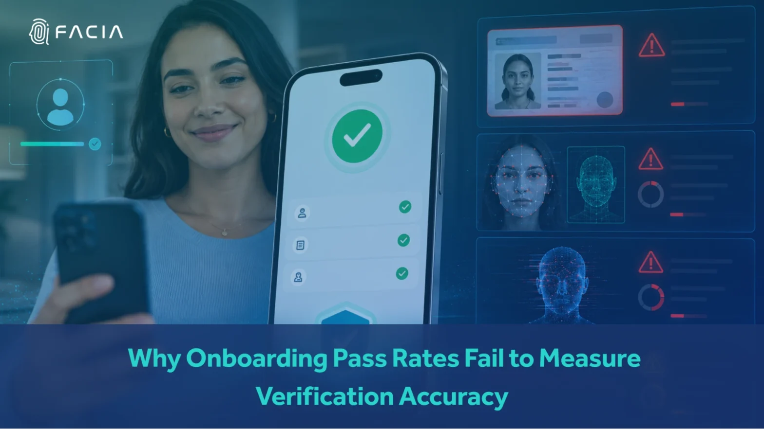 Why Onboarding Pass Rates Fail to Measure Verification Accuracy