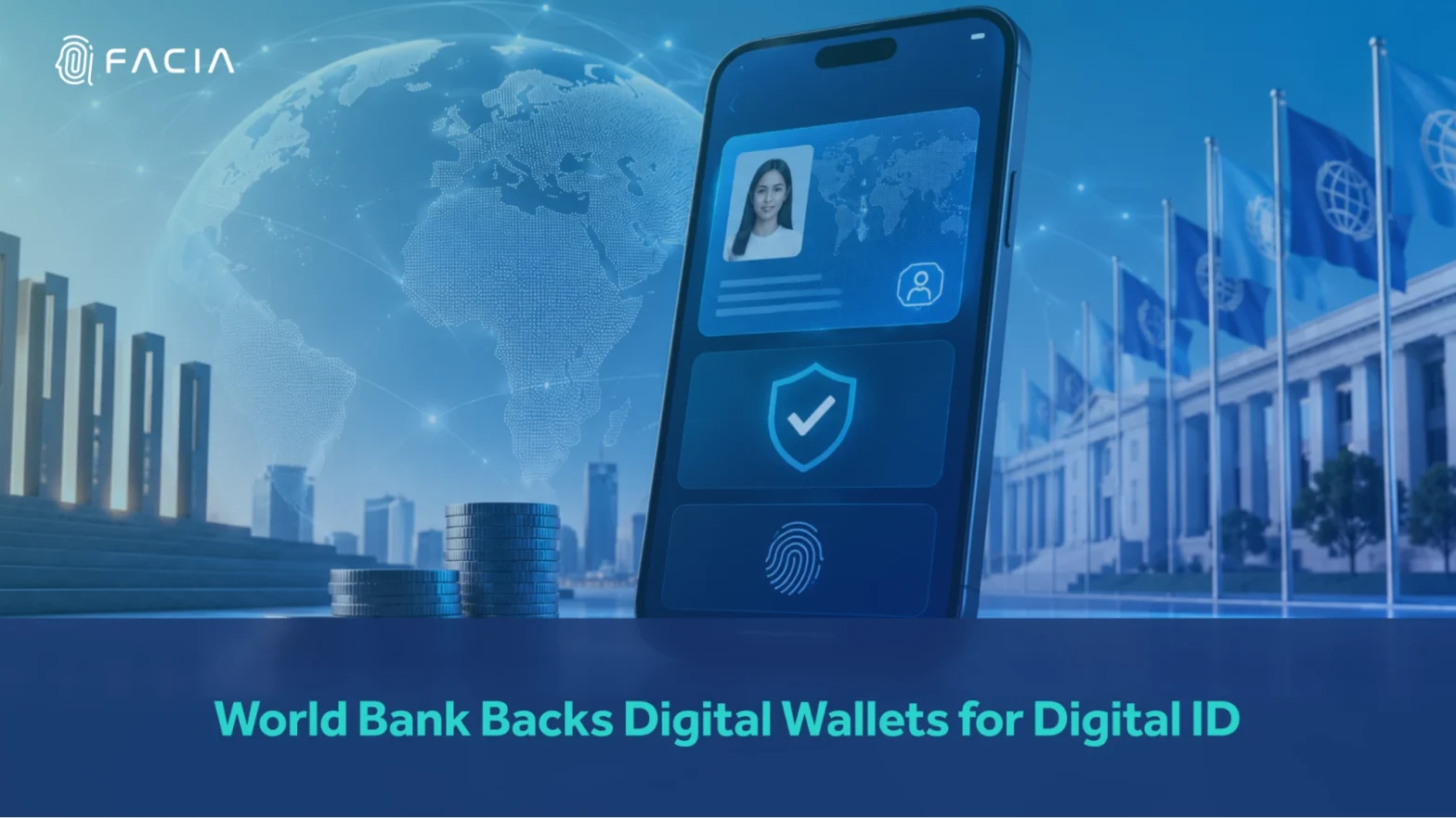 World Bank backs digital wallets for the digital identity.