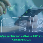 Best Age Verification Software: 12 Providers Compared 2026