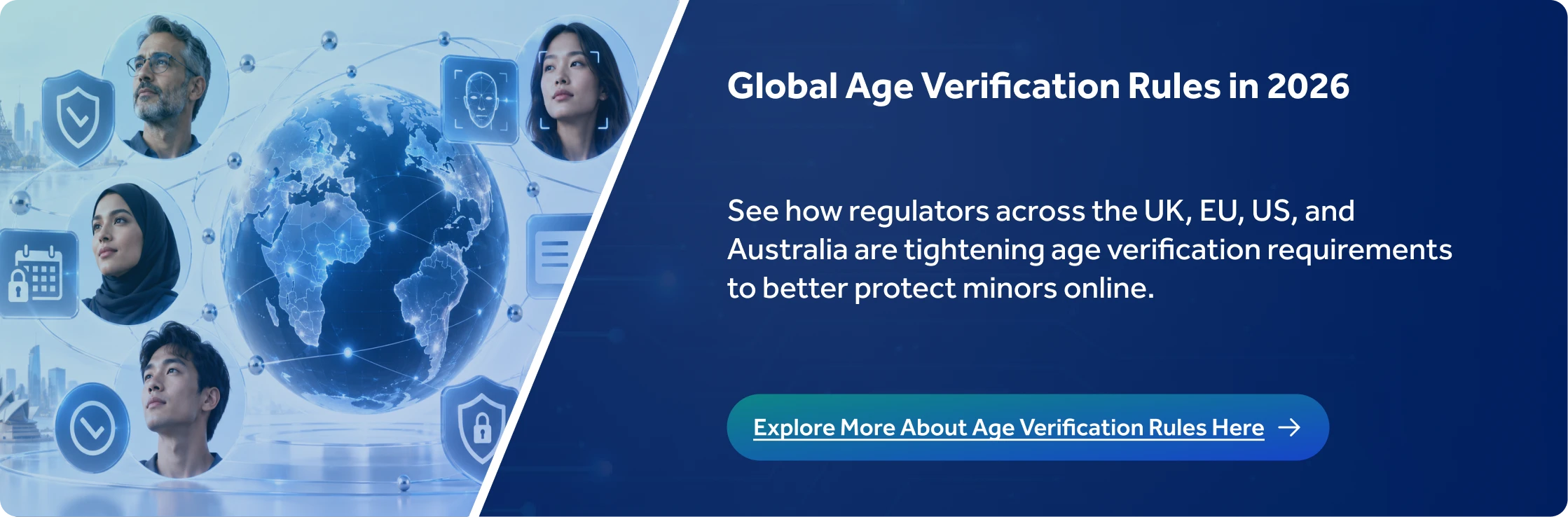 How Global Regulators Are Strengthening Age Verification Rules