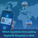 Which Countries Are Leading Digital ID Adoption in 2026