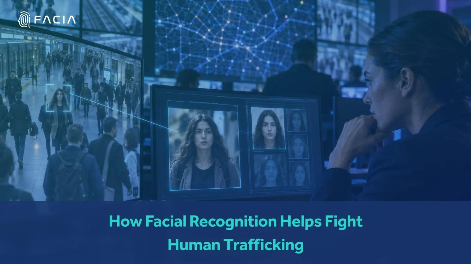 How facial recognition helps fight human trafficking